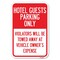 Signmission Hotel Guests Parking Only Violators Wil Heavy-Gauge Aluminum Sign, 12" x 18", A-1218-23903 A-1218-23903 - alternate 1